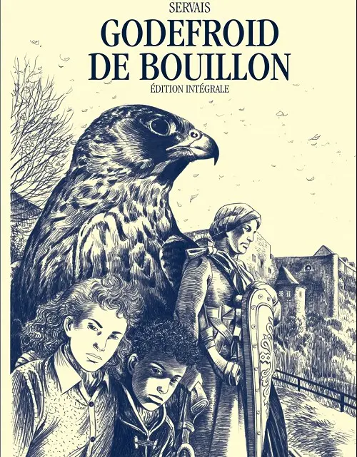 Couverture de l'album Godefroid de Bouillon Intégrale NB Édition intégrale