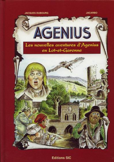 Couverture de l'album Agenius Tome 2 Les nouvelles aventures d'Agenius en Lot-et-Garonne