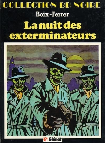 Couverture de l'album La Nuit des exterminateurs