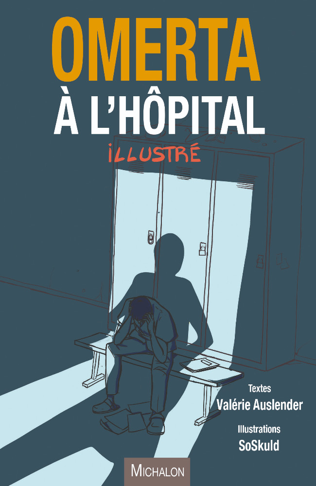 Couverture de l'album Omerta à l'Hôpital Illustré