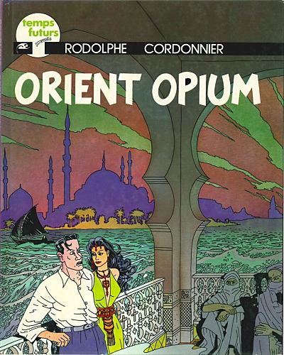Couverture de l'album Orient opium