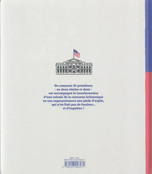 Verso de l'album La maison Blanche Histoire illustrée des présidents des USA de George Washington à Donald Trump