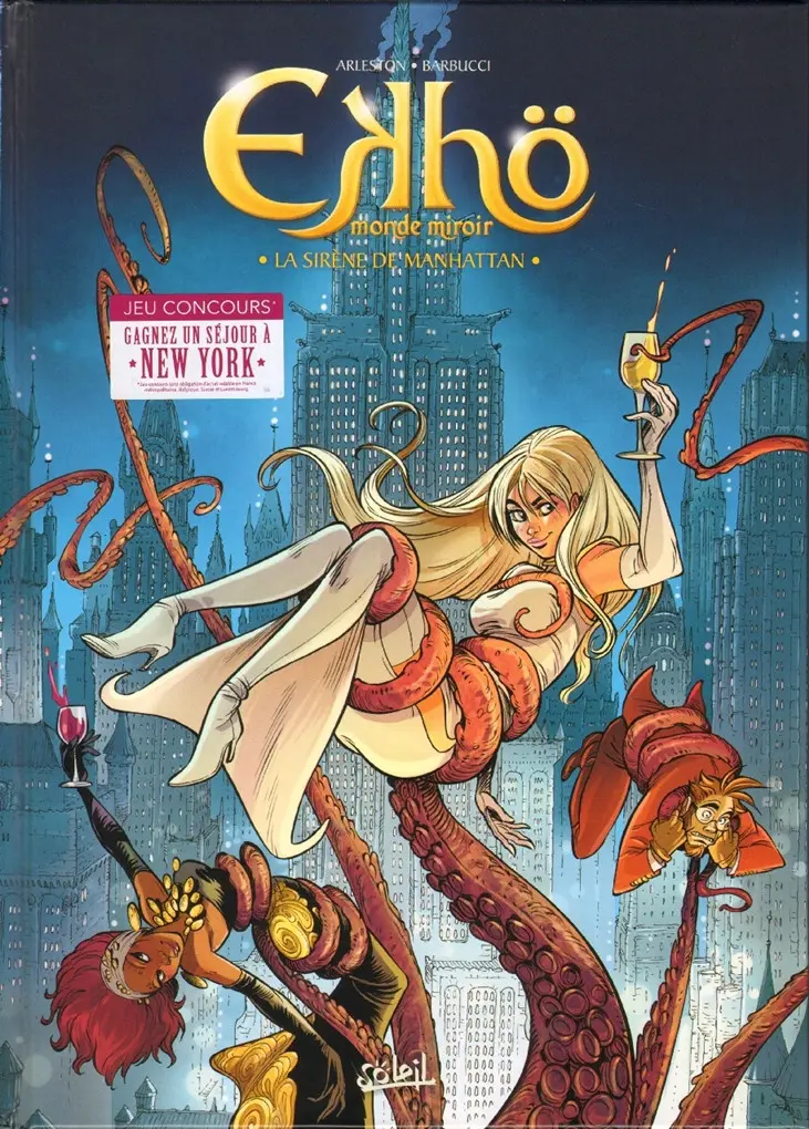 Autre de l'album Ekhö monde miroir Tome 8 La sirène de Manhattan