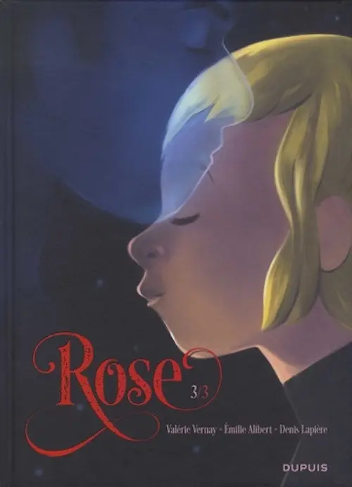 Couverture de l'album Rose Tome 3 1 + 1 = 1