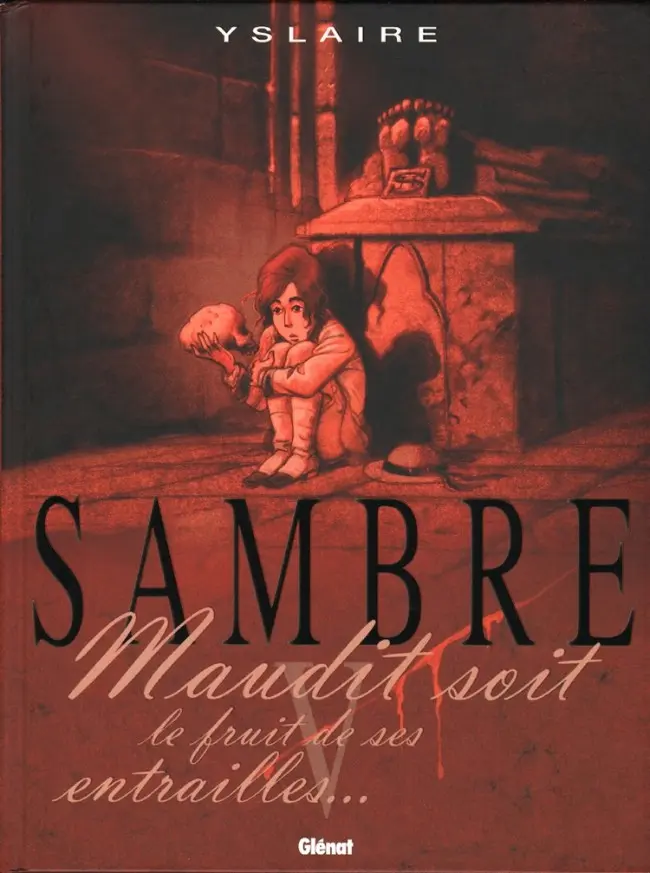 Couverture de l'album Sambre Tome 5 Maudit soit le fruit de ses entrailles...