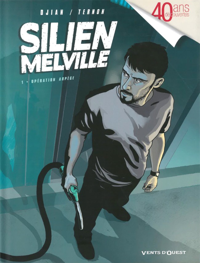 Couverture de l'album Silien Melville Tome 1 Opération Arpège