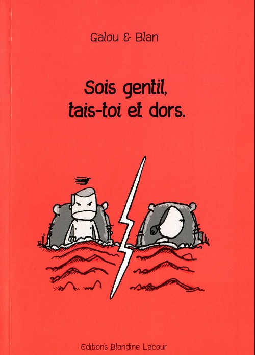 Couverture de l'album Sois gentil, tais-toi et dors.