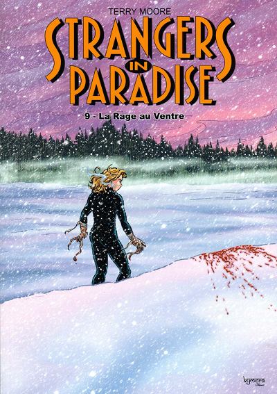 Couverture de l'album Strangers in paradise Tome 9 La Rage au Ventre