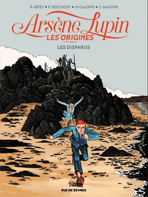 Couverture de l'album Arsène Lupin - Les origines Tome 1 Les Disparus