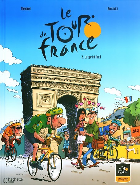 Couverture de l'album Le Tour de France Tome 2 Le sprint final