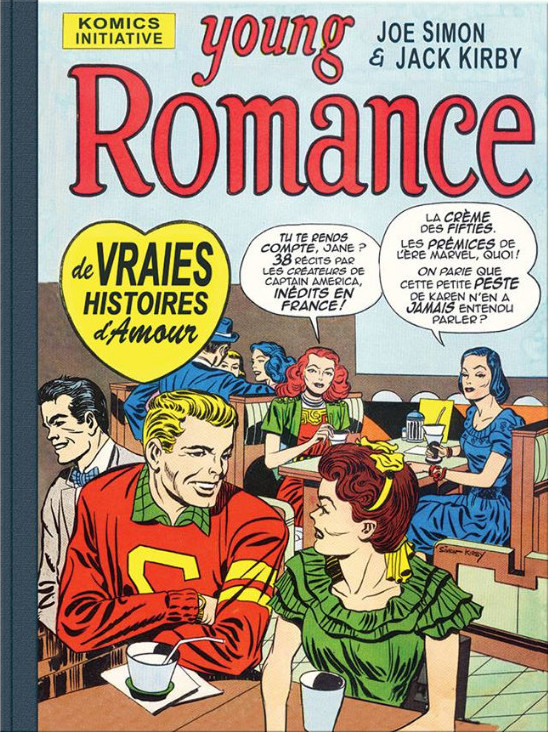 Couverture de l'album Young Romance Une anthologie des Romance Comics de Joe Simon & Jack Kirby