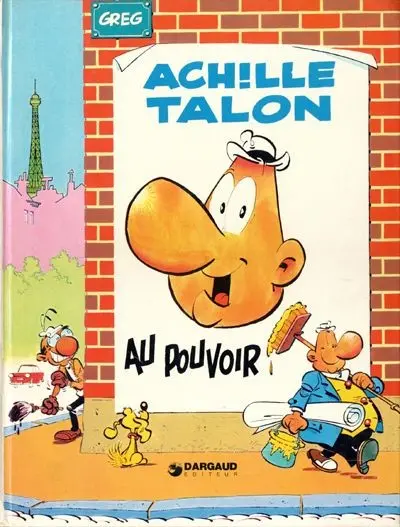 Couverture de l'album Achille Talon Tome 6 Achille Talon au pouvoir