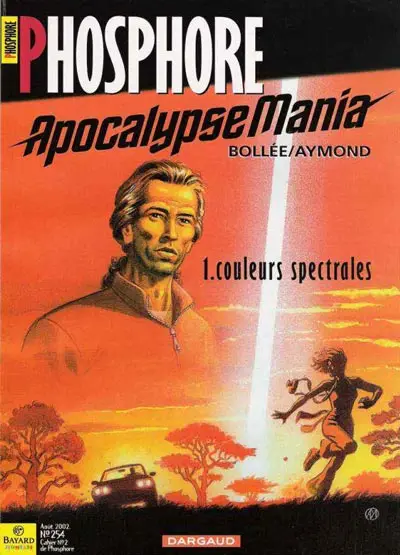 Couverture de l'album Apocalypse Mania Tome 1 Couleurs spectrales