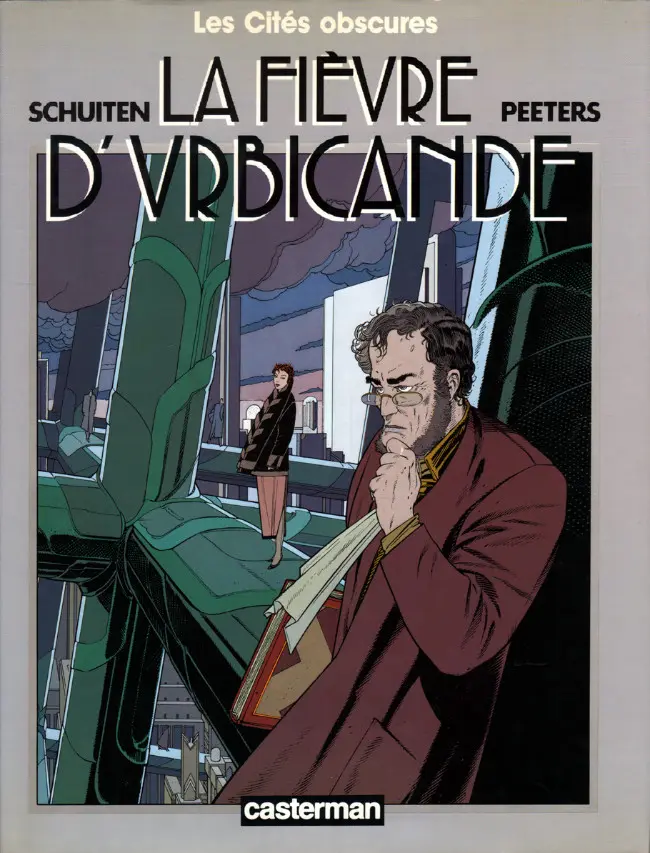 Couverture de l'album Les Cités obscures Tome 2 La fièvre d'Urbicande