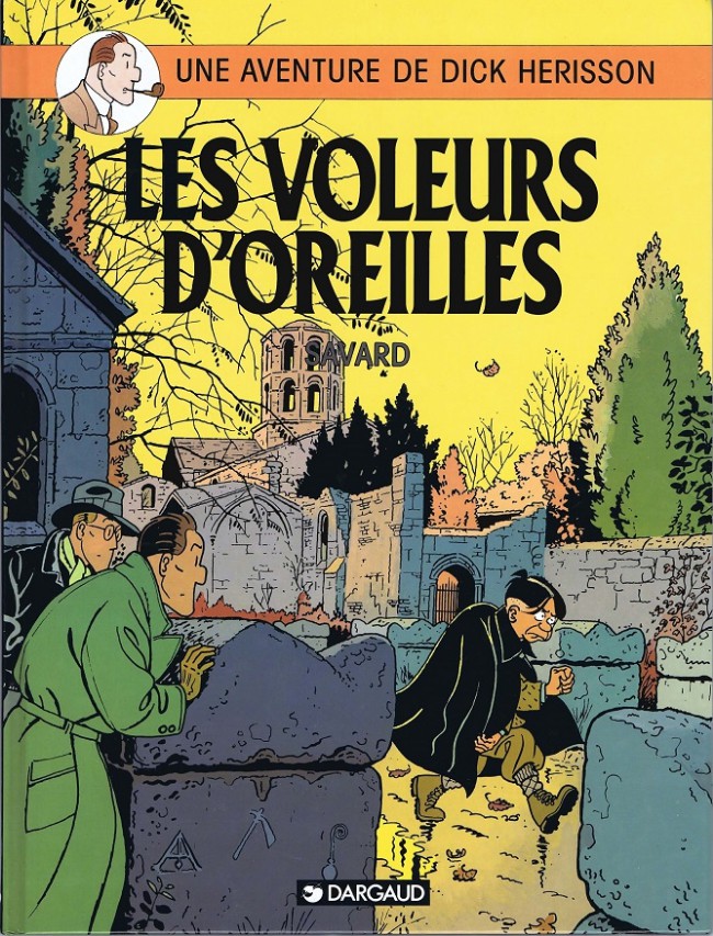 Couverture de l'album Dick Hérisson Tome 2 Les voleurs d'oreilles