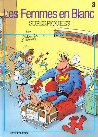 Couverture de l'album Les Femmes en Blanc Tome 3 Superpiquées