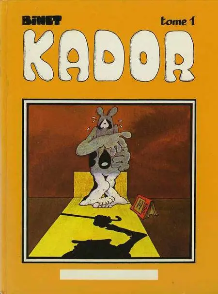 Couverture de l'album Kador Tome 1