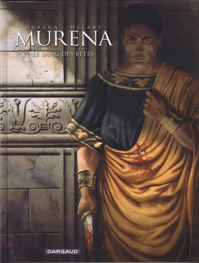 Couverture de l'album Murena Tome 6 Le sang des bêtes