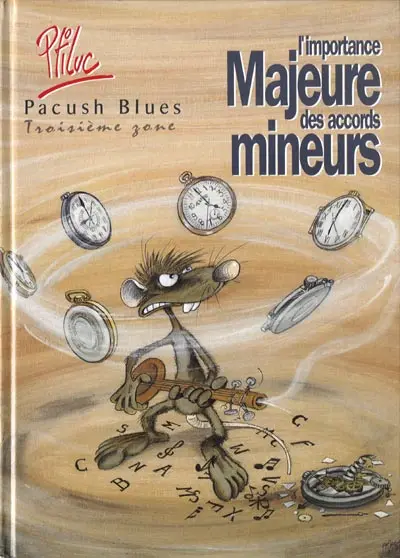 Couverture de l'album Pacush Blues Tome 3 Troisième zone : L'importance majeure des accords mineurs