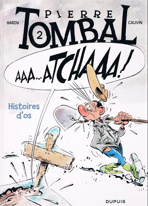 Couverture de l'album Pierre Tombal Tome 2 Histoires d'os