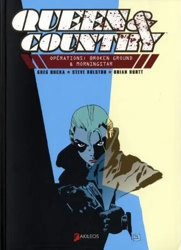 Couverture de l'album Queen & Country Tome 1 Opération Terre Brisée / Opération Étoile du matin