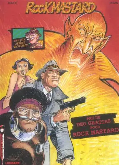 Couverture de l'album Rock Mastard Tome 1 Pas de Deo Gratias pour Rock Mastard