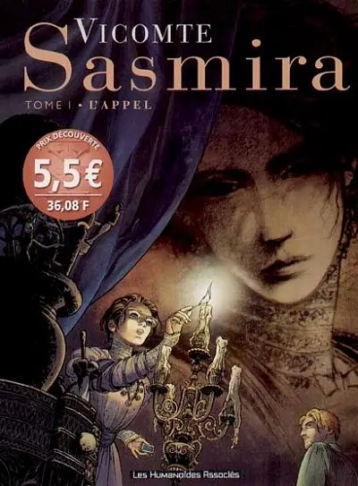 Couverture de l'album Sasmira Tome 1 L'appel
