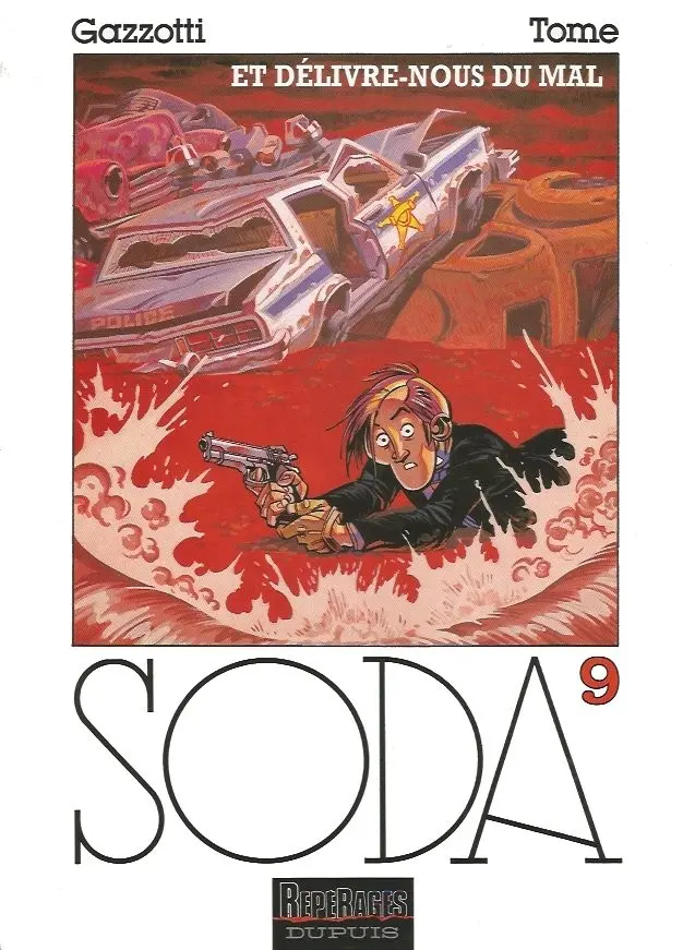 Couverture de l'album Soda Tome 9 Et délivre-nous du mal