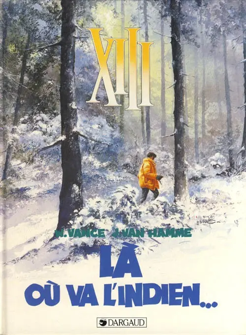 Couverture de l'album XIII Tome 2 Là où va l'indien...
