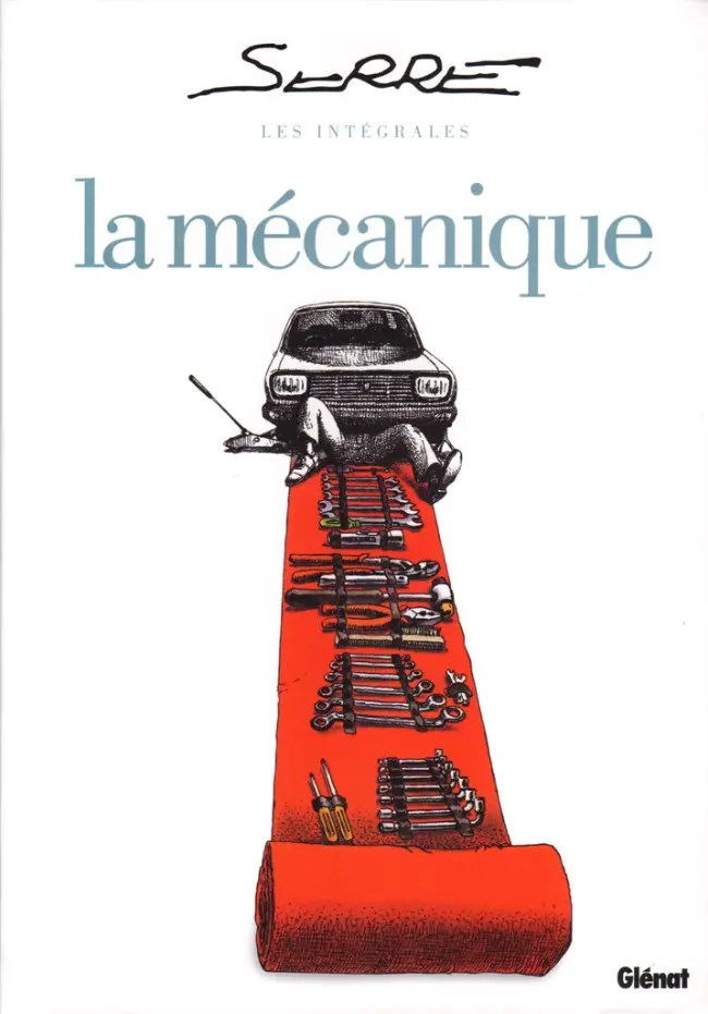 Couverture de l'album Serre - Les intégrales La mécanique