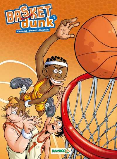 Couverture de l'album Basket dunk Tome 1