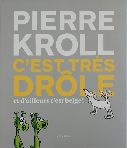 Couverture de l'album C'est très drôle et d'ailleurs c'est belge !