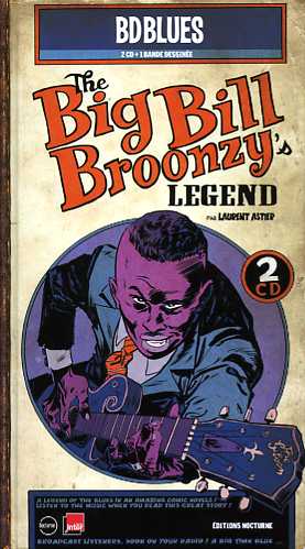 Couverture de l'album BD Blues Tome 12 The Big Bill Broonzy's Legend