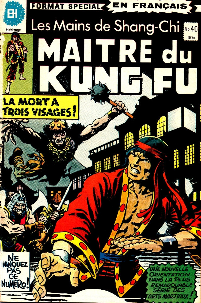 Couverture de l'album Les Mains de Shang-Chi, maître du Kung-Fu N° 40 L'histoire de War-Yore