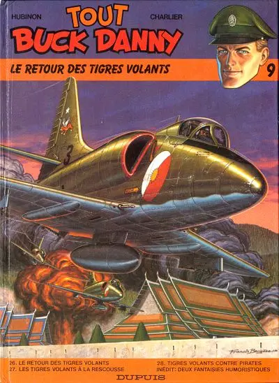 Couverture de l'album Tout Buck Danny Tome 9 Le retour des Tigres Volants