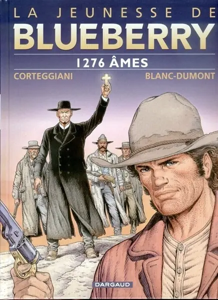 Couverture de l'album La Jeunesse de Blueberry Tome 18 1276 Âmes