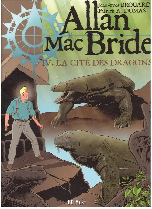 Couverture de l'album Allan Mac Bride Tome 4 La cité des dragons