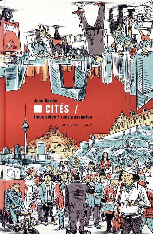 Couverture de l'album Cités - Lieux vides, rues passantes