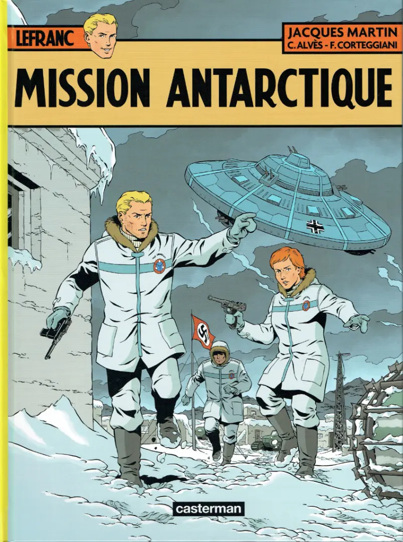 Couverture de l'album Lefranc Tome 26 Mission Antarctique