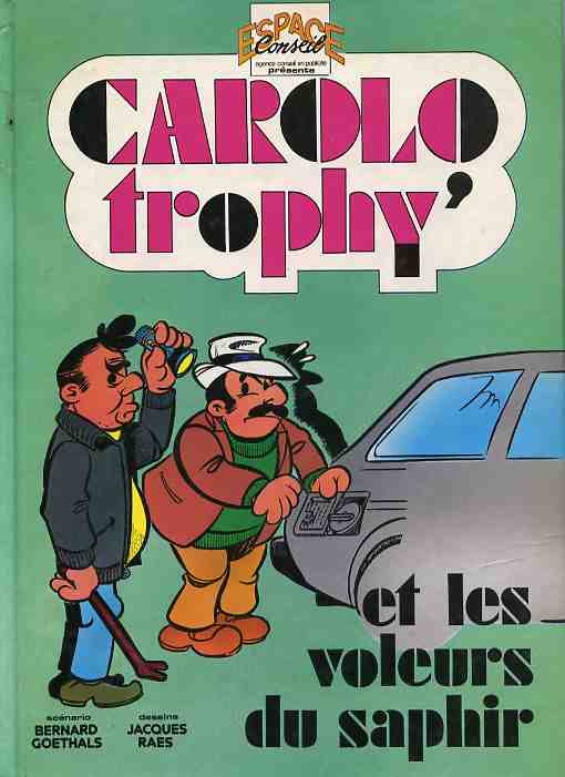 Couverture de l'album Carolo trophy' Tome 1 Et les voleurs du saphir