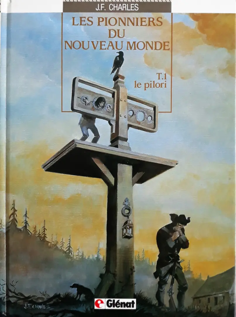 Couverture de l'album Les Pionniers du Nouveau Monde Tome 1 Le pilori