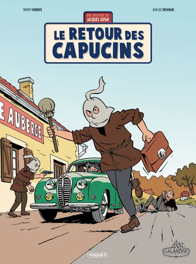 Couverture de l'album Une aventure de Jacques Gipar Tome 2 Le retour des capucins