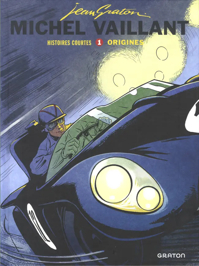 Couverture de l'album Michel Vaillant Histoires courtes Tome 1 Origines