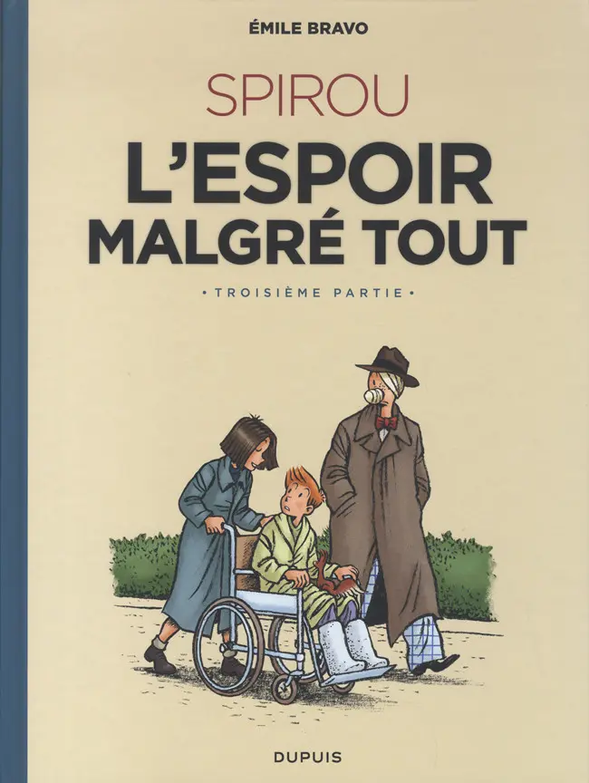 Couverture de l'album Spirou et Fantasio - Une aventure de... / Le Spirou de... Tome 18 L'Espoir malgré tout - Troisième partie - Un départ vers la fin