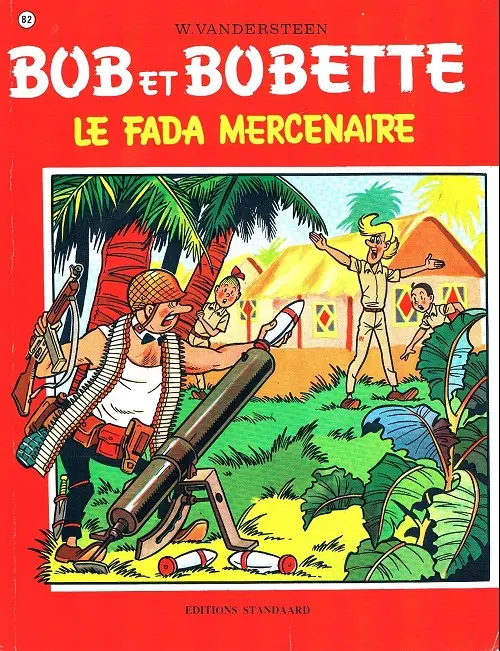 Couverture de l'album Bob et Bobette Tome 82 Le fada mercenaire