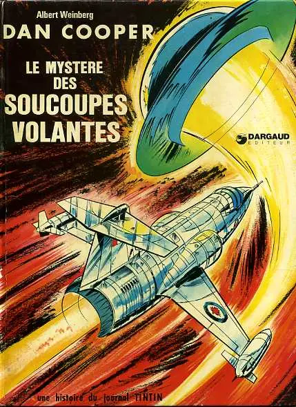 Couverture de l'album Les aventures de Dan Cooper Tome 13 Le mystère des soucoupes volantes