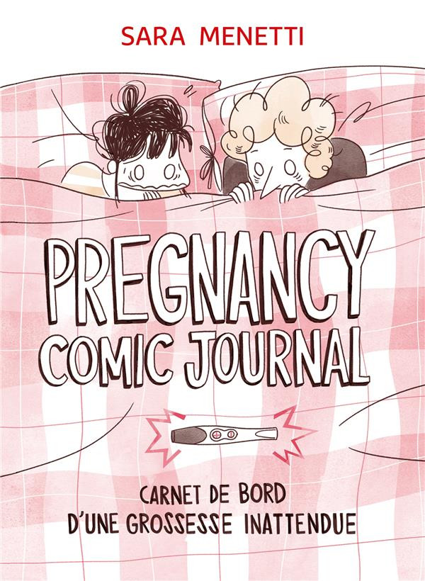 Couverture de l'album Pregnancy comic journal Carnet de bord d'une grossesse inattendue