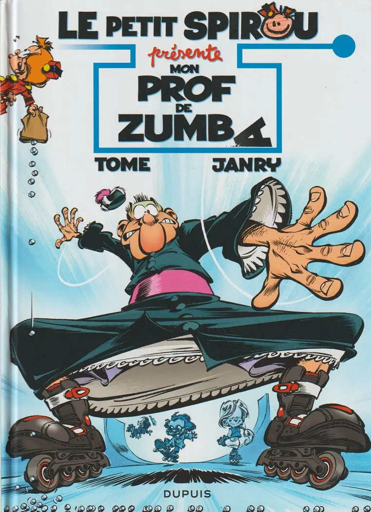 Couverture de l'album Le Petit Spirou présente... Tome 6 Mon prof de zumba