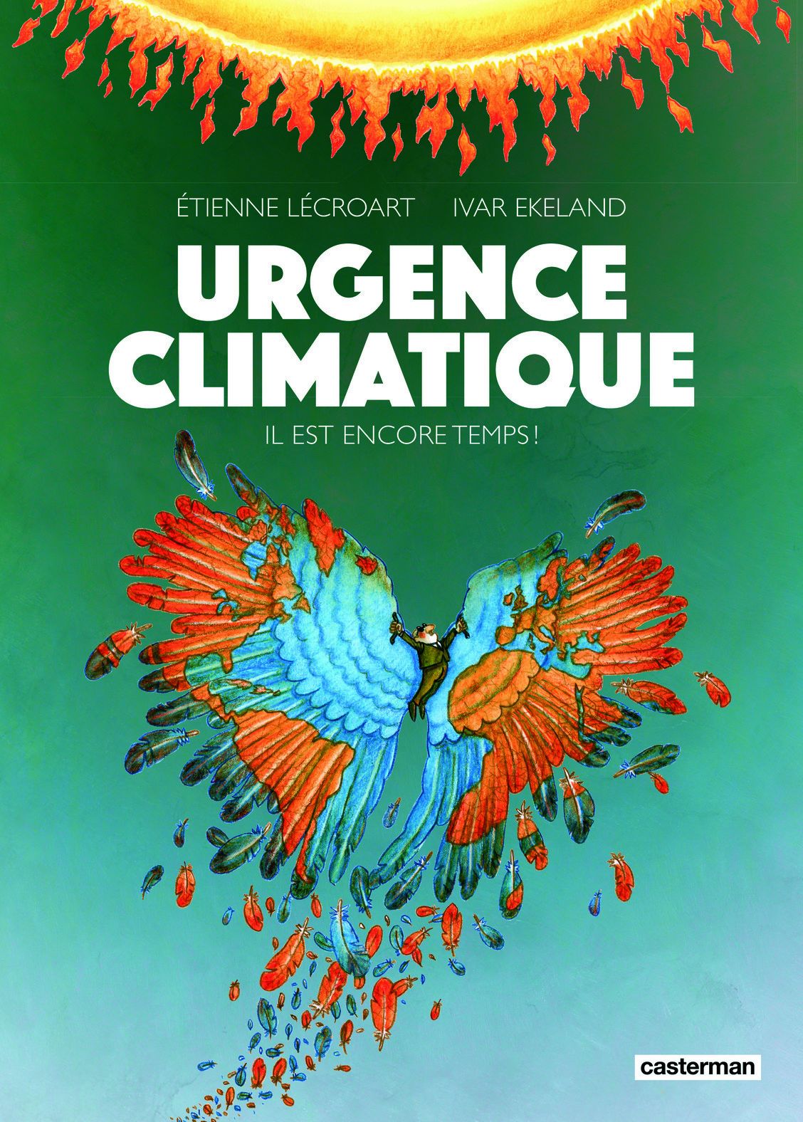 Couverture de l'album Urgence climatique Il est encore temps !