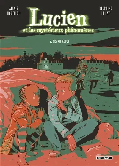 Couverture de l'album Lucien et les mystérieux phénomènes 2 Granit rouge